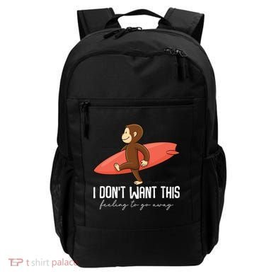 I Dont Want This Feeling To Go Away Surf Monkey Backpack