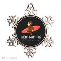 I Dont Want This Feeling To Go Away Surf Monkey Ornament thumb 0