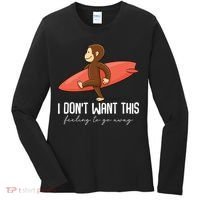 I Dont Want This Feeling To Go Away Surf Monkey Women's Long Sleeve Shirt thumb 0