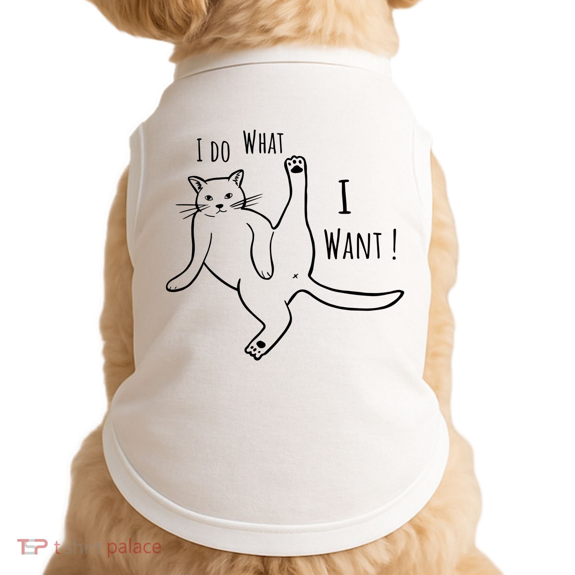 I Do What I Want Cat Doggie Tank