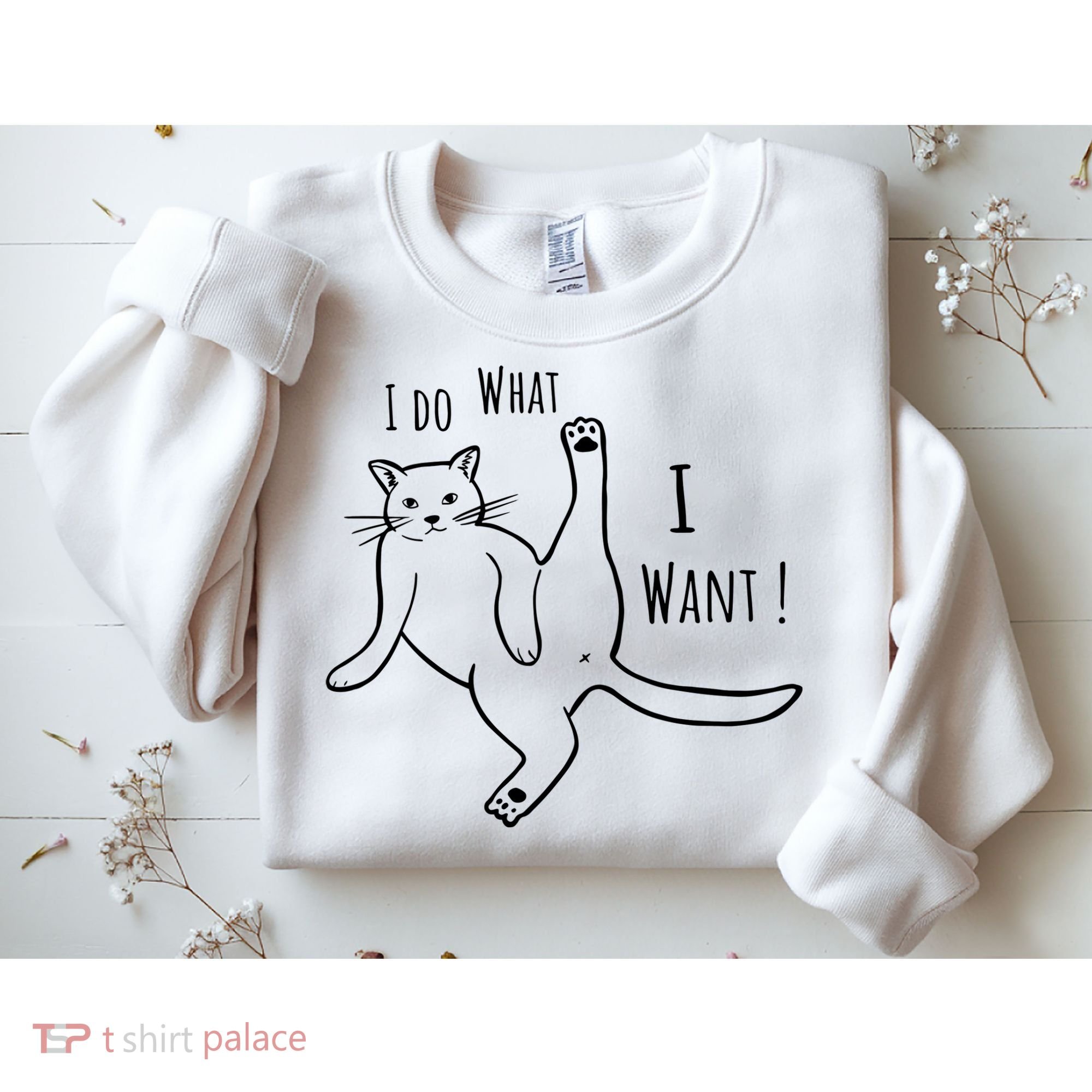 I Do What I Want Cat Sweatshirt