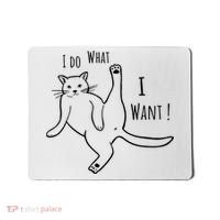 I Do What I Want Cat Mousepad thumb 0