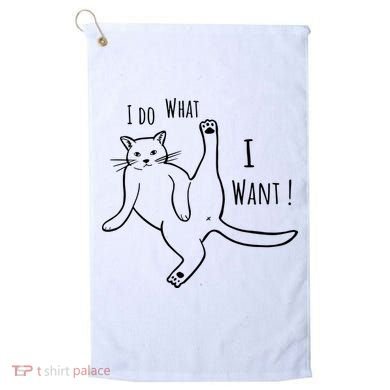 I Do What I Want Cat Golf Towel
