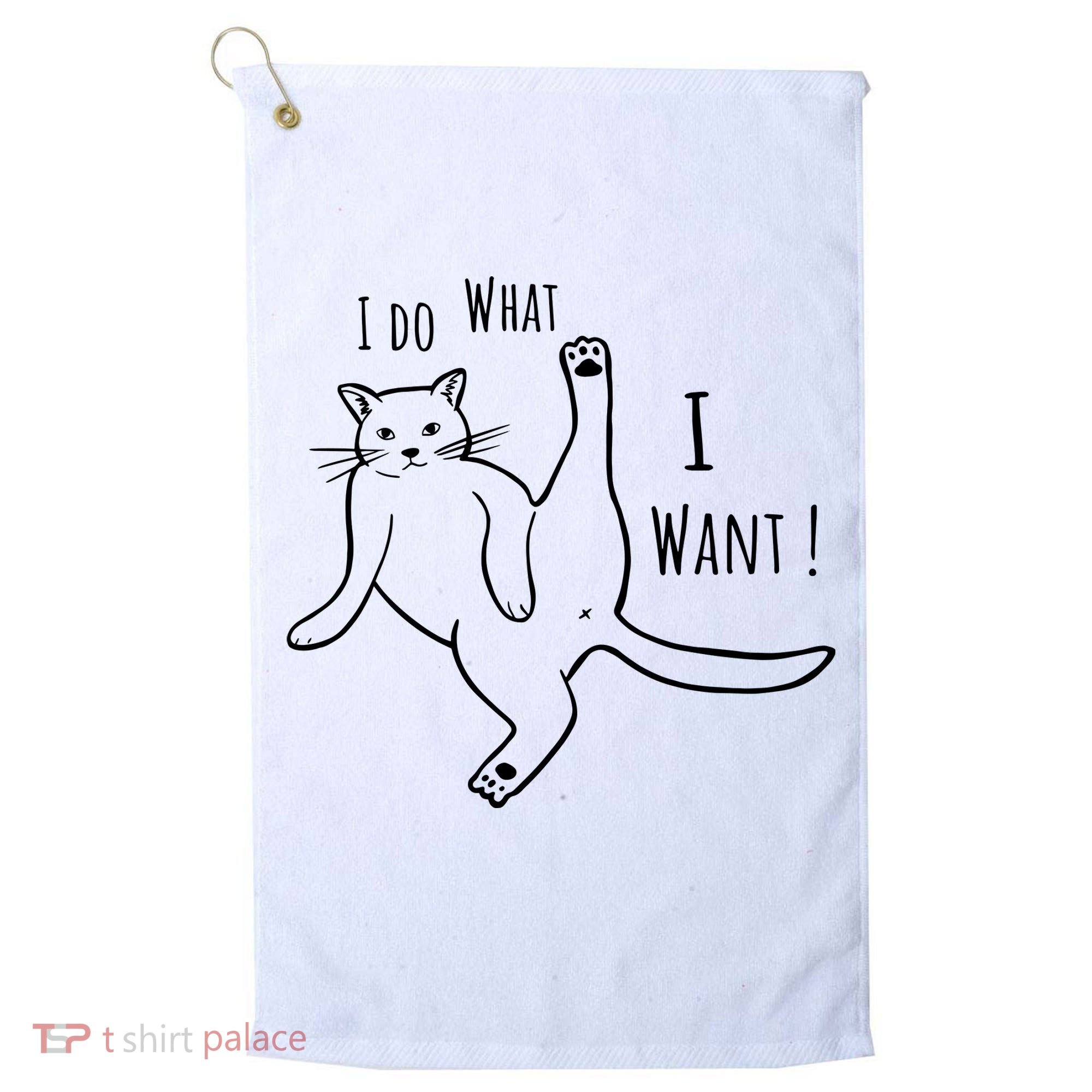 I Do What I Want Cat Golf Towel