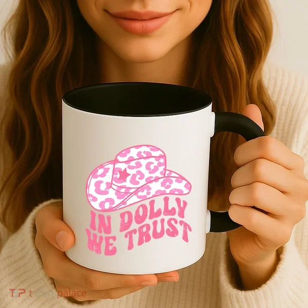 In Dolly We Trust Coffee Mug