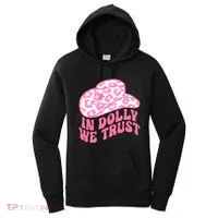 In Dolly We Trust Women's Hoodie thumb 0