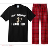 I Dont Wear Bows I Shoot Them Bowhunting Archery Gift Pajama Set thumb 0