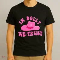 In Dolly We Trust Pink Hat T-Shirt thumb 3