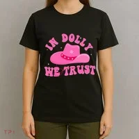 In Dolly We Trust Pink Hat T-Shirt thumb 4