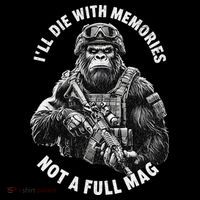 Ill Die With Memories Not A Full Mag Funny Bigfoot Coffee Mug thumb 5