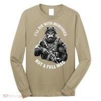 Ill Die With Memories Not A Full Mag Funny Bigfoot Long Sleeve Shirt thumb 0