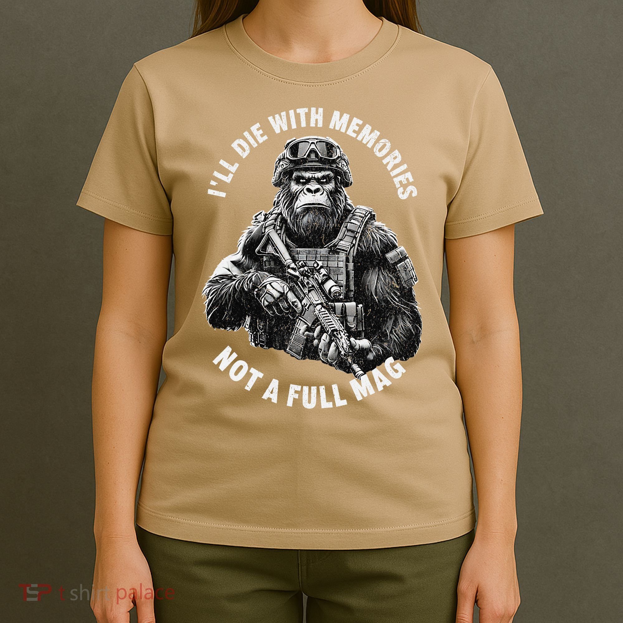 Ill Die With Memories Not A Full Mag Funny Bigfoot T-Shirt