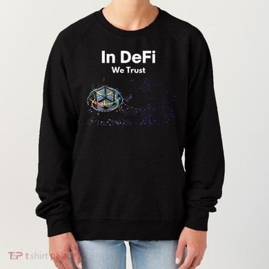 In DeFi We Trust Cryptocurrency Bitcoin Ethereum Blockchain Women's Sweatshirt