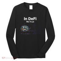 In DeFi We Trust Cryptocurrency Bitcoin Ethereum Blockchain Long Sleeve Shirt thumb 0