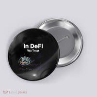 In DeFi We Trust Cryptocurrency Bitcoin Ethereum Blockchain Button thumb 0