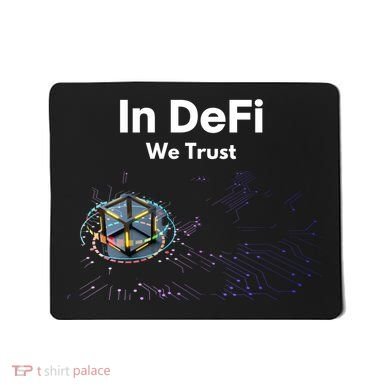 In DeFi We Trust Cryptocurrency Bitcoin Ethereum Blockchain Mousepad
