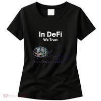 In DeFi We Trust Cryptocurrency Bitcoin Ethereum Blockchain Women's T-Shirt thumb 0