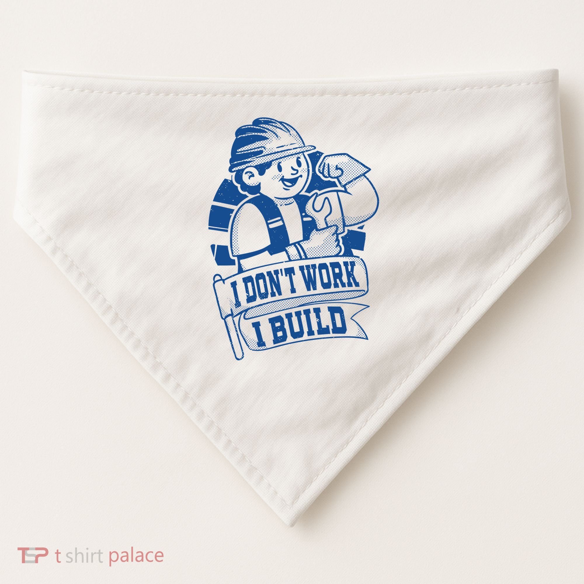 I Don't Work I Build Construction Worker USA-Made Doggie Bandana