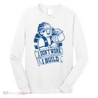 I Don't Work I Build Construction Worker Long Sleeve Shirt thumb 0