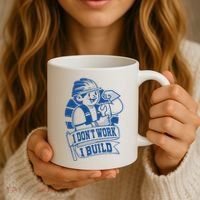 I Don't Work I Build Construction Worker Coffee Mug thumb 3