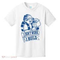 I Don't Work I Build Construction Worker Kids T-Shirt thumb 0