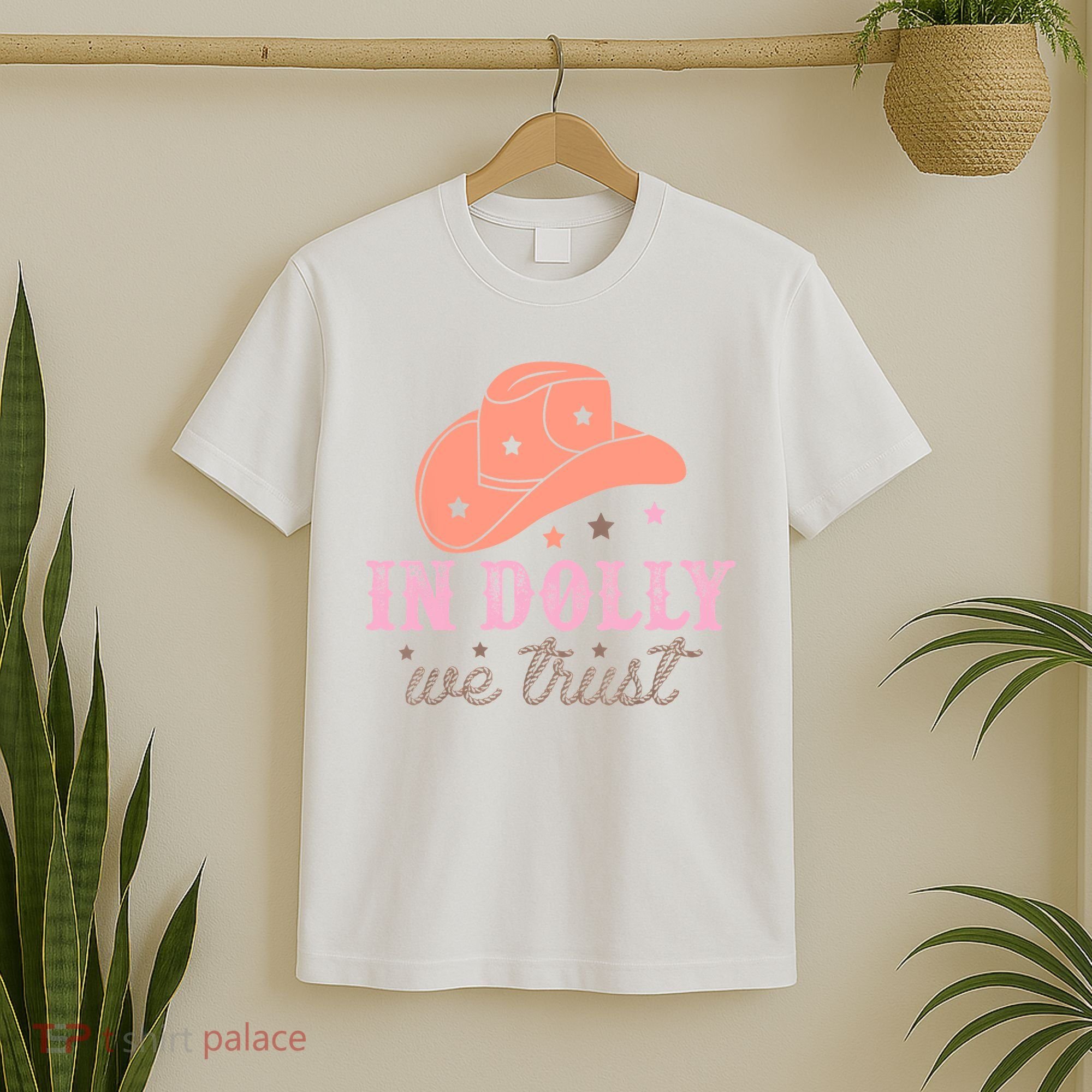 In Dolly We Trust Pink Western Hat T-Shirt