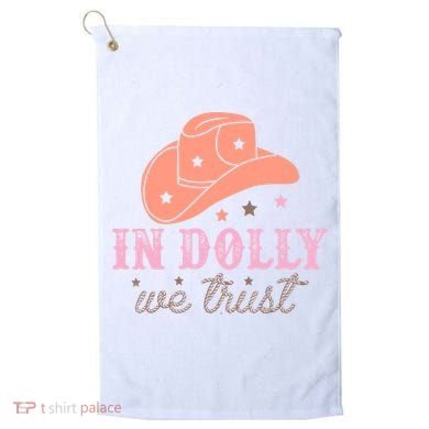 In Dolly We Trust Pink Western Hat Golf Towel