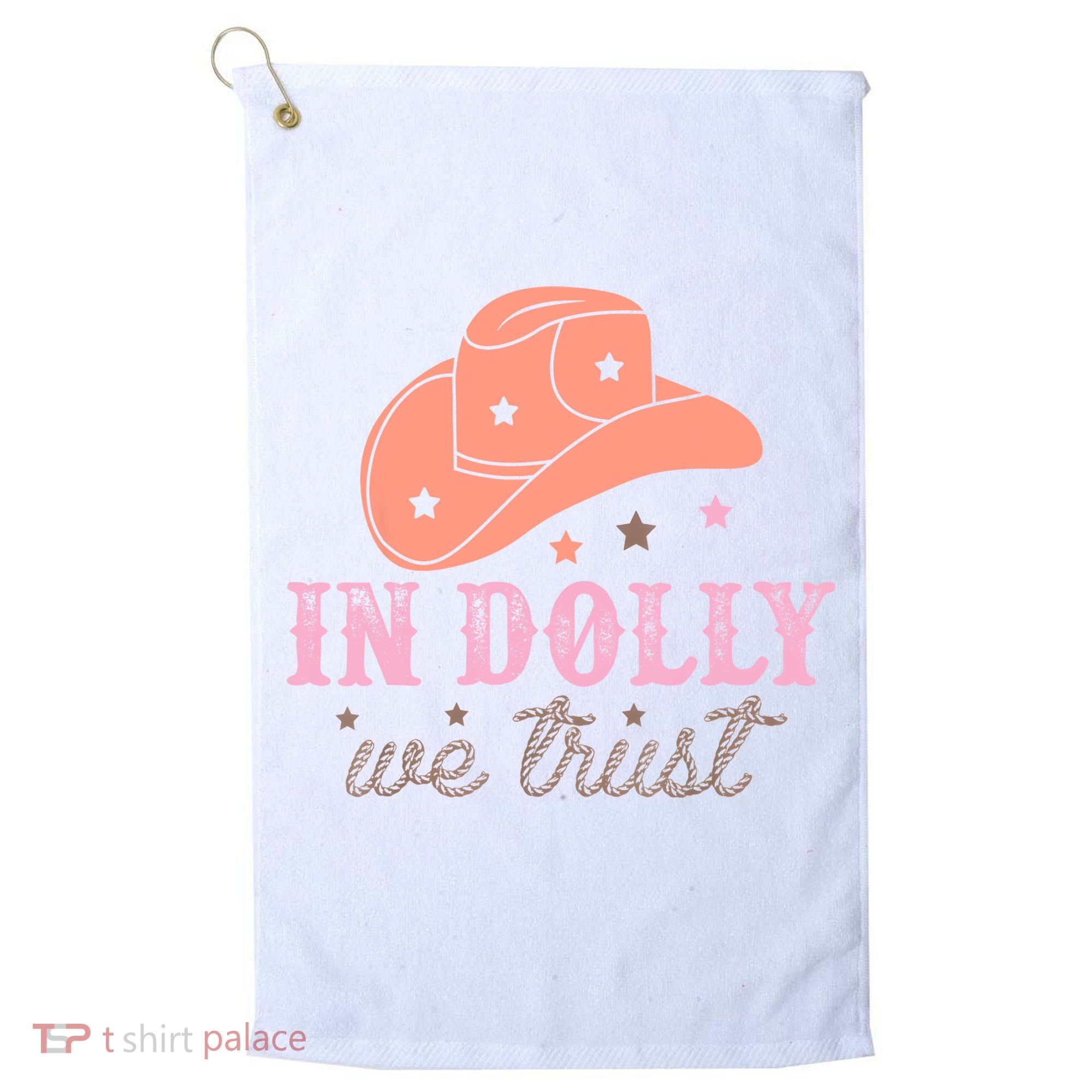 In Dolly We Trust Pink Western Hat Golf Towel