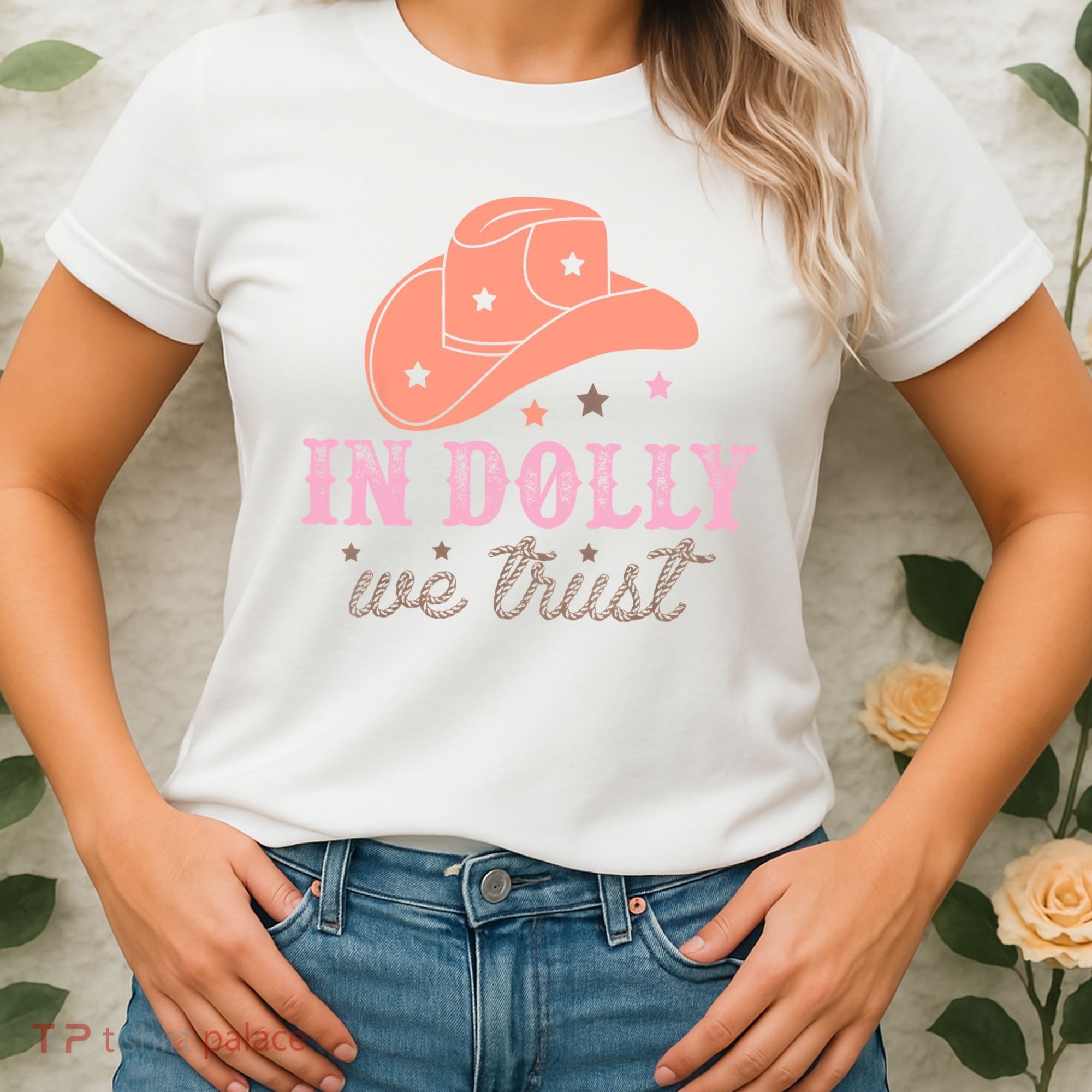 In Dolly We Trust Pink Western Hat Women's T-Shirt