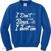 I Don't Wear Bows I Shoot Them Archery Girl Kids Sweatshirt thumb 0