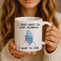 I Don't Want To Cook Anymore I Want To DIE Rat Meme Coffee Mug thumb 3