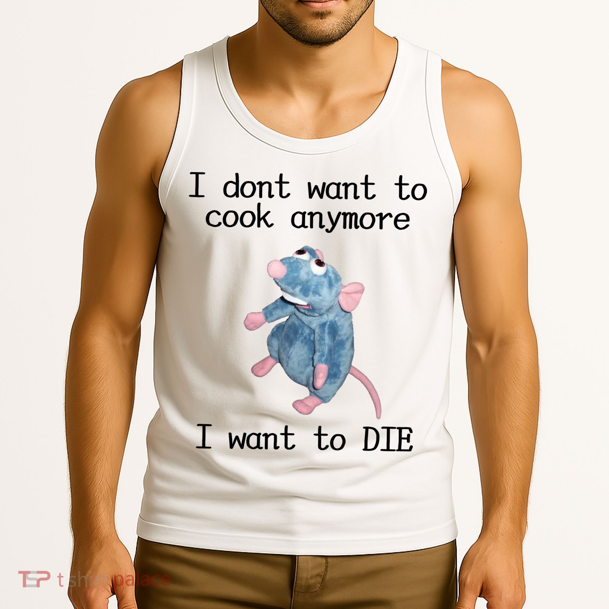 I Don't Want To Cook Anymore I Want To DIE Rat Meme Tank Top