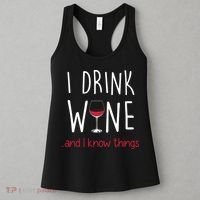 I Drink Wine And I Know Things Women's Tank Top thumb 3