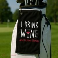 I Drink Wine And I Know Things Golf Towel thumb 2