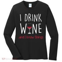 I Drink Wine And I Know Things Women's Long Sleeve Shirt thumb 0