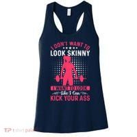 I Don't Want To Look Skinny Funny Workout Kick Your Gym Ass Women's Tank Top thumb 0