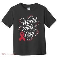 In December World Aids Day Hivaids Awareness Red Ribbon Toddler T-Shirt thumb 0