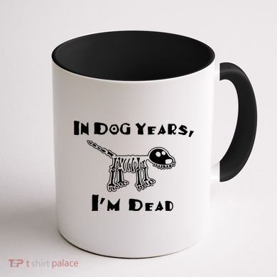 In Dog Years Im Dead Coffee Mug back