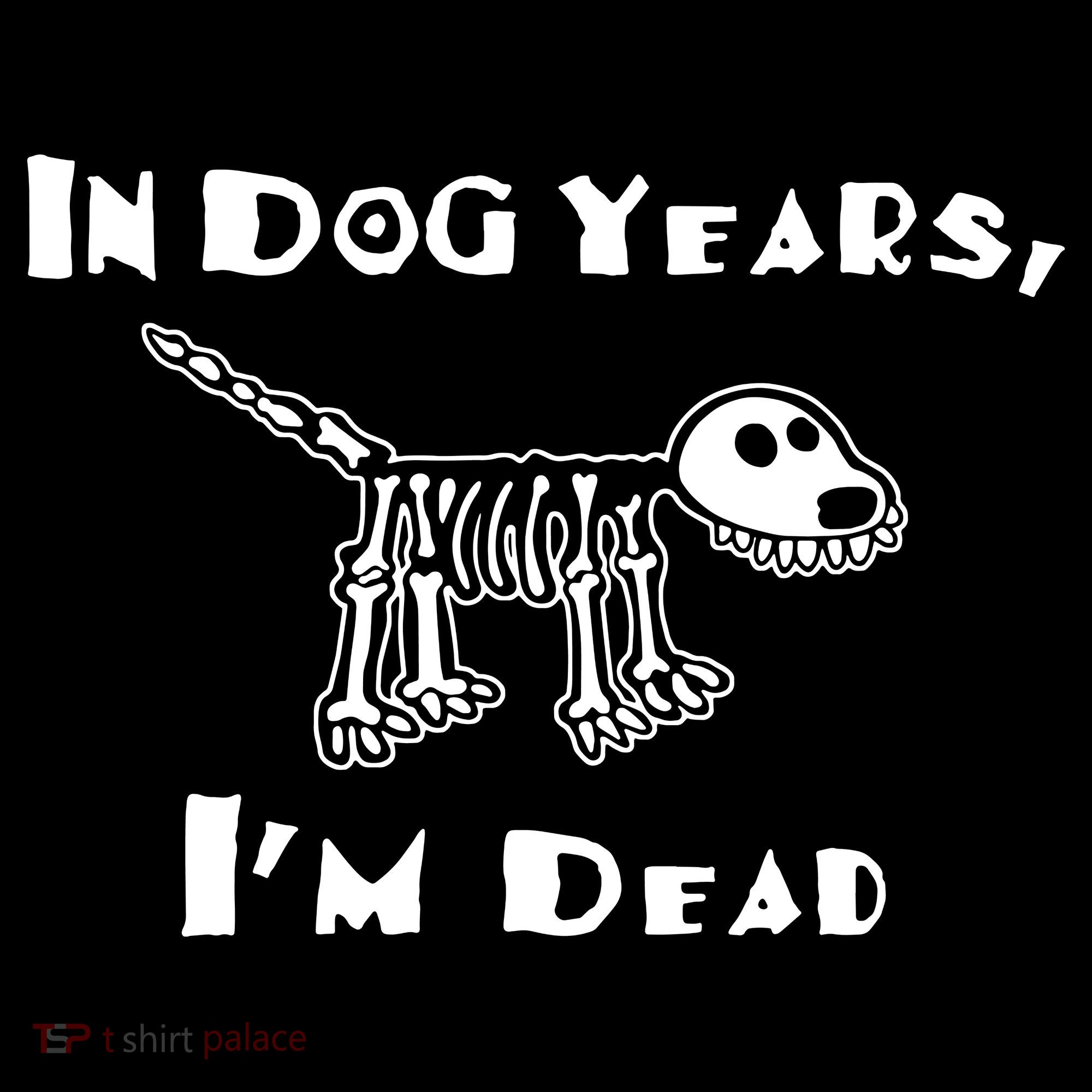 In Dog Years Im Dead Tank Top