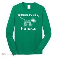 In Dog Years Im Dead Long Sleeve Shirt thumb 0