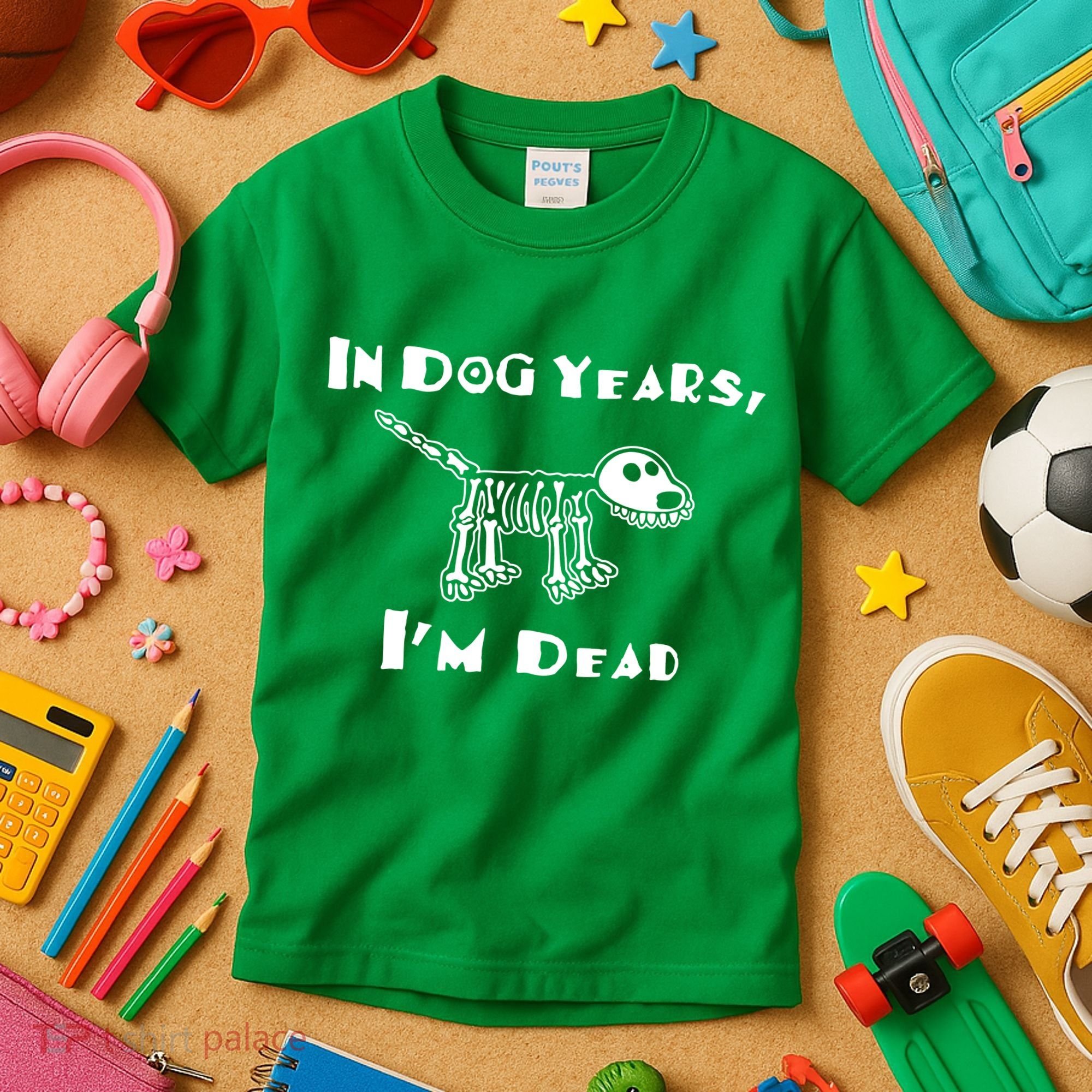 In Dog Years Im Dead Kids T-Shirt
