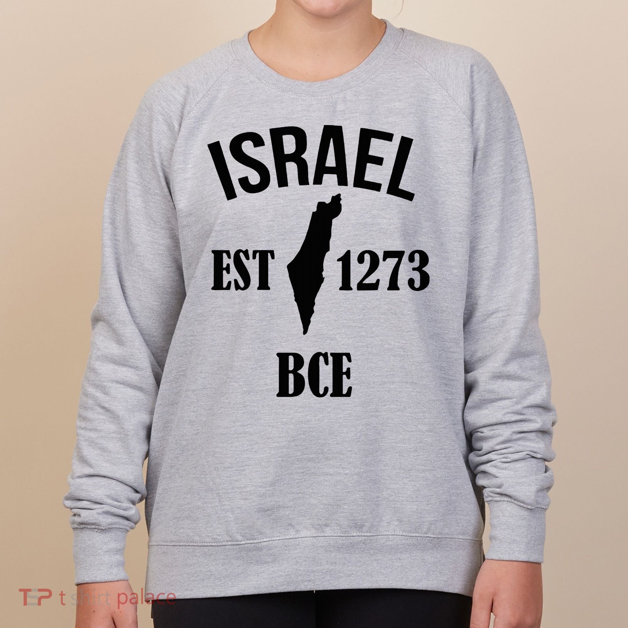 Israel Est 1273 Bce Women's Sweatshirt