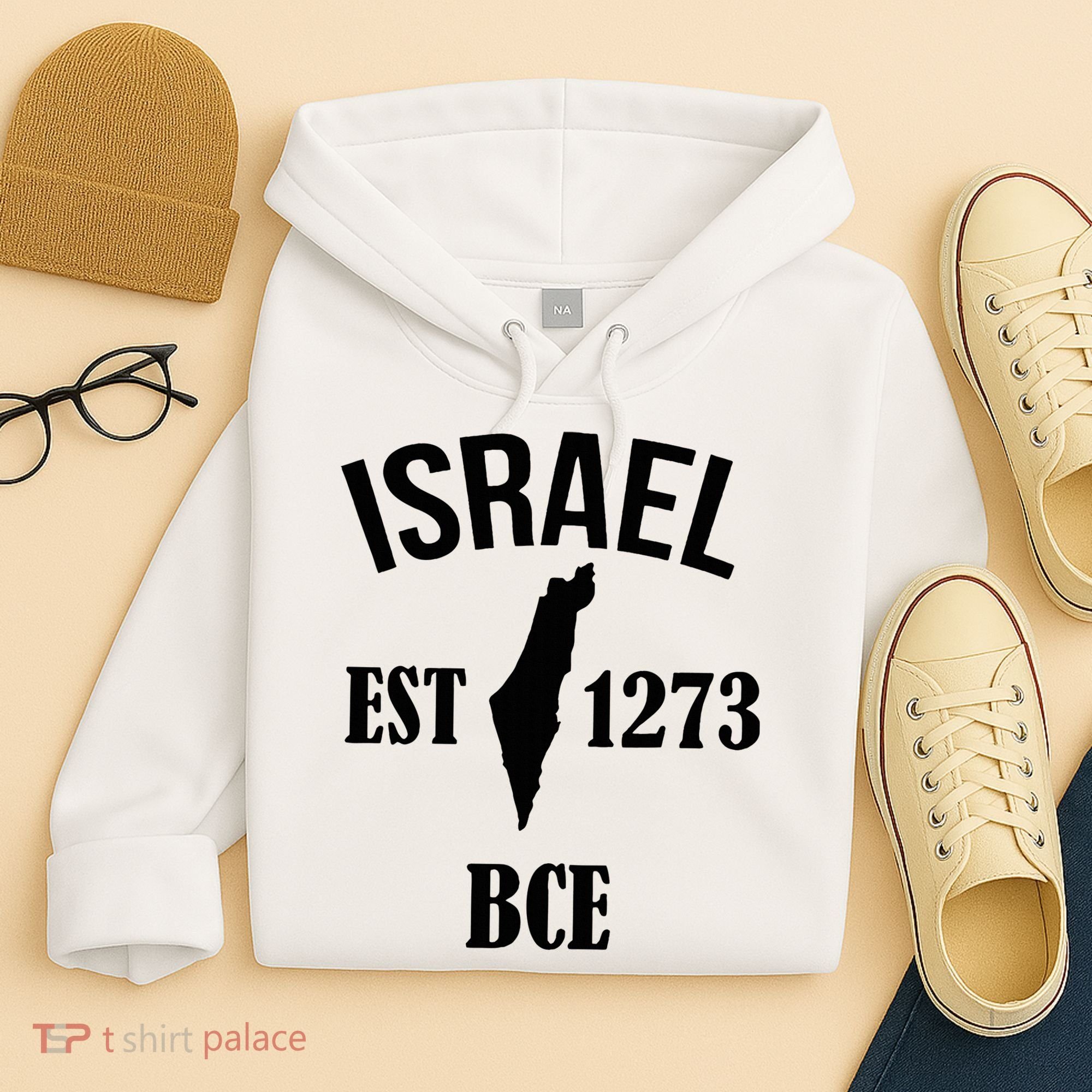 Israel Est 1273 Bce Hoodie