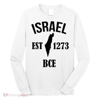 Israel Est 1273 Bce Long Sleeve Shirt