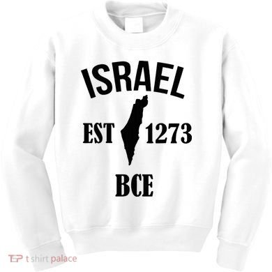 Israel Est 1273 Bce Kids Sweatshirt
