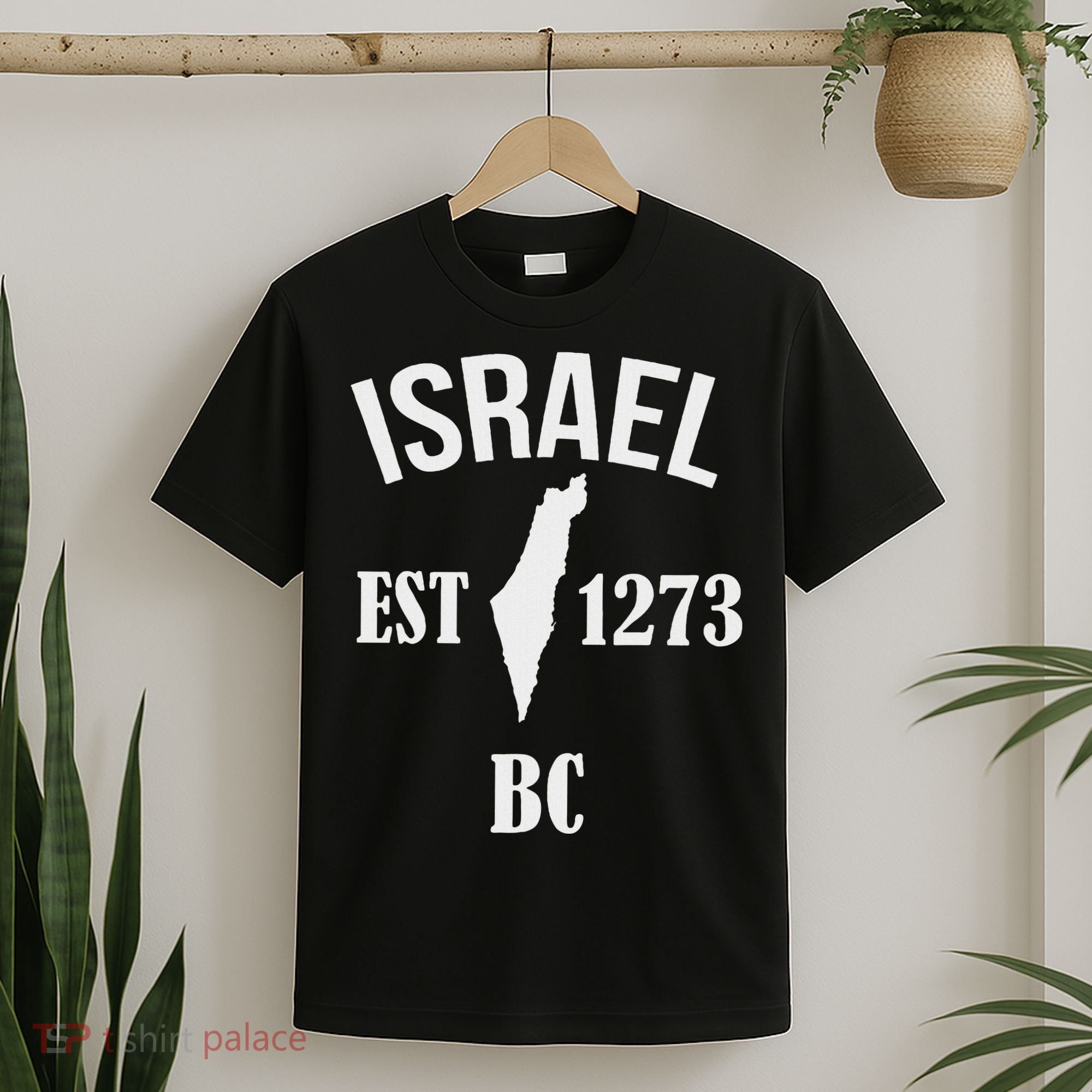 Israel Est 1273 Bc T-Shirt