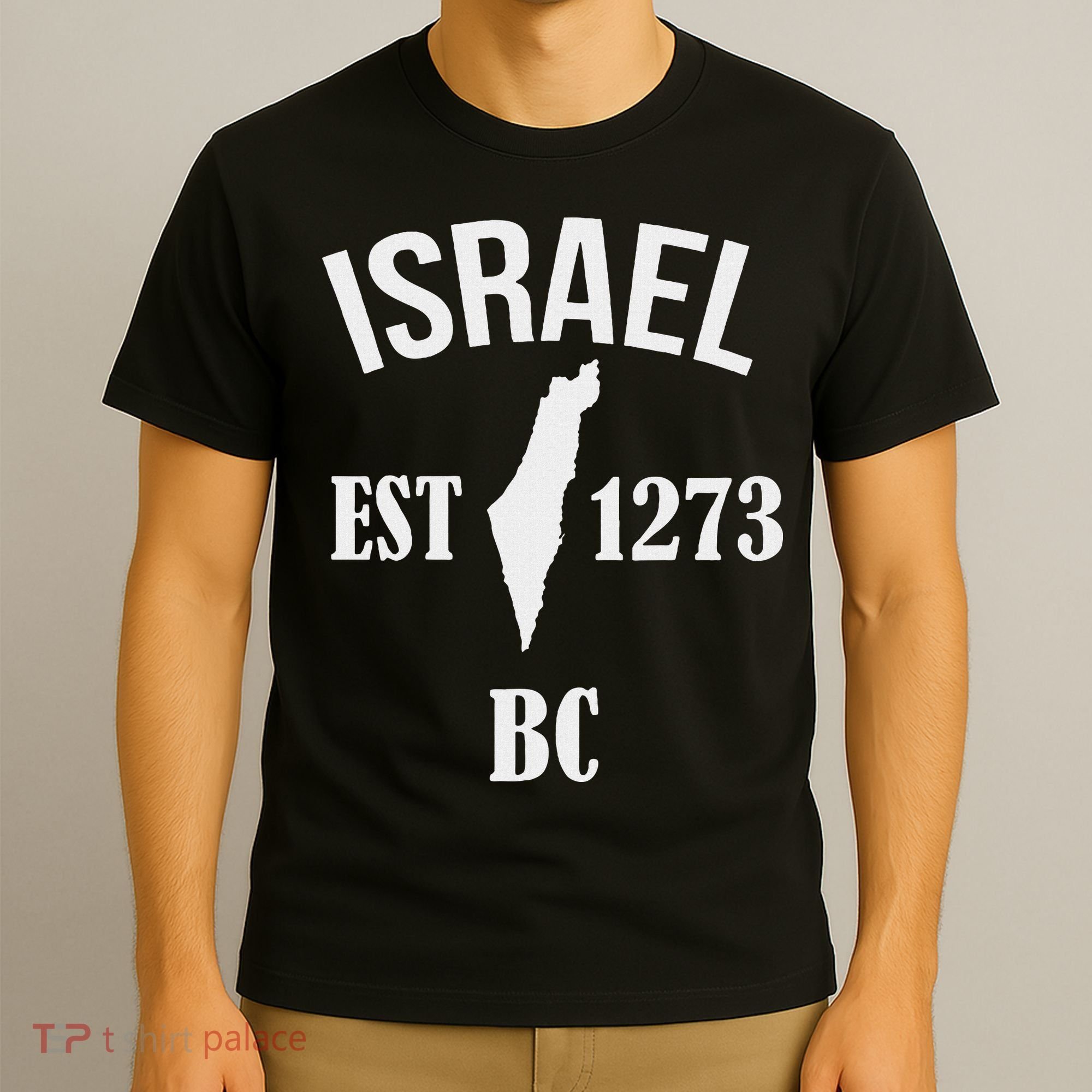 Israel Est 1273 Bc T-Shirt