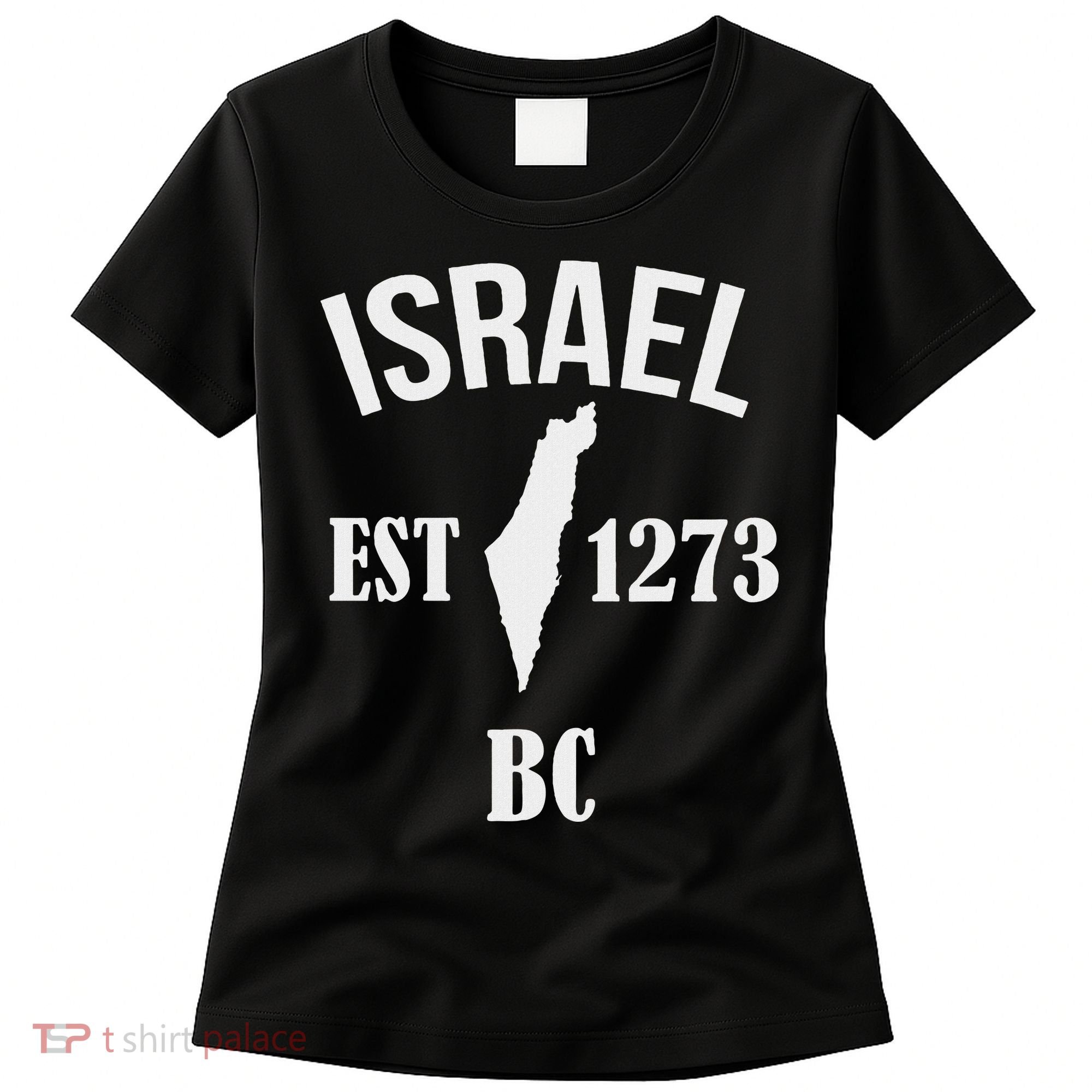 Israel Est 1273 Bc Women's T-Shirt