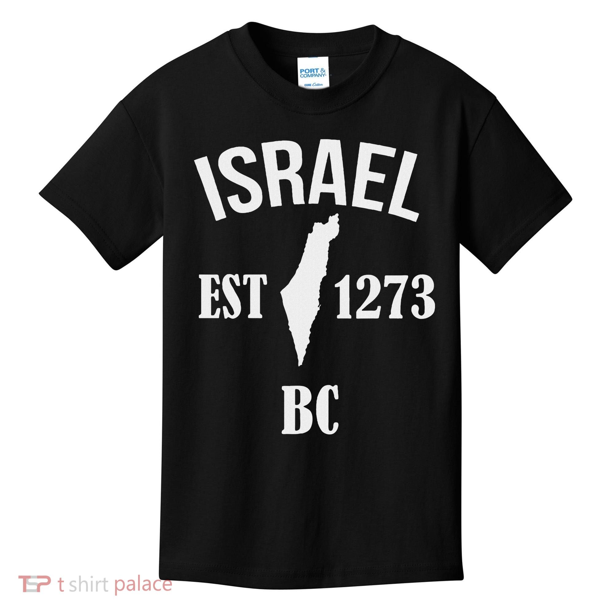 Israel Est 1273 Bc Kids T-Shirt