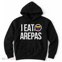I Eat Arepas Venezuelan Traditional Food Hoodie thumb 0